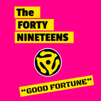 forty-nineteens good fortune