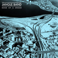 jangle band edge of a dream