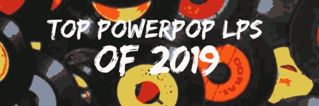 2019’s Best Power Pop Albums