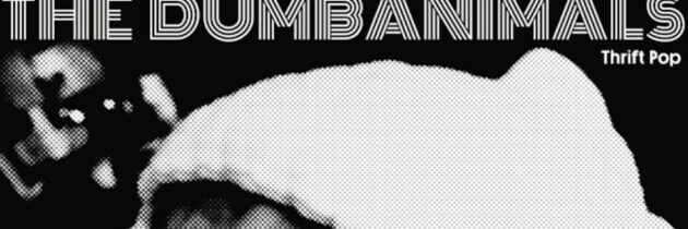The Dumbanimals – Thrift Pop