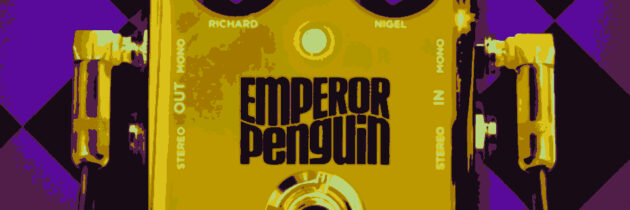 Emperor Penguin – Gentlemen Thieves