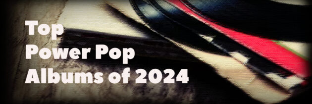 Best Power Pop Albums of 2024