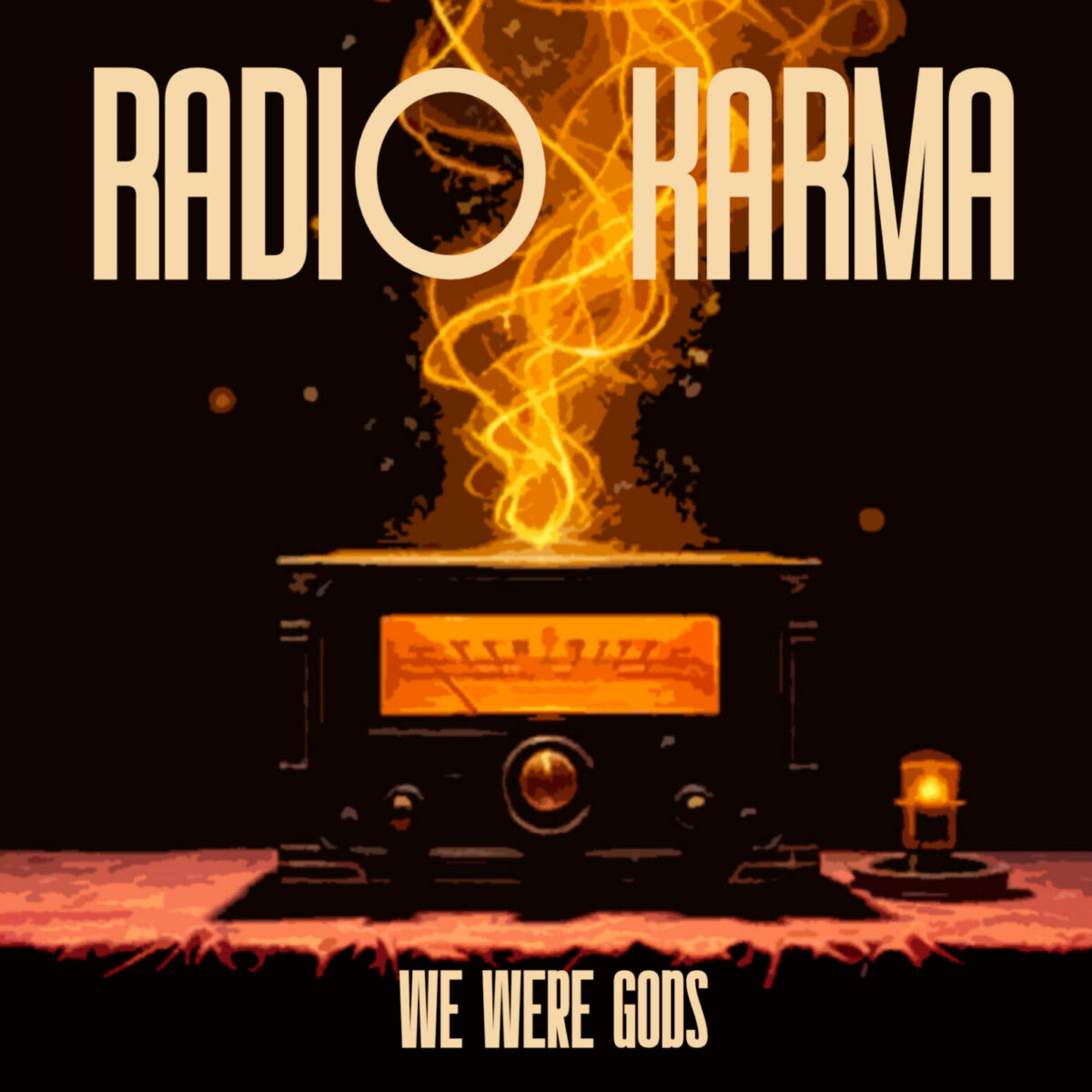 Radio Karma We Were Gods